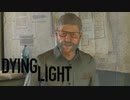 【実況】へっぽこ忍者がいく！ゾンビがはびこる都市を生き残れ！【ダイイングライト-Dying Light-】＃13