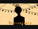 【天使ヶ原きいる誕生祭2020】Anniversary
