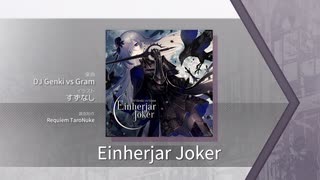 【Arcaea】Einherjar Joker 【FTR】