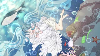 【初音ミク】アクアリズム【オリジナル曲】