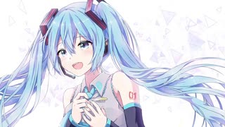 【初音ミク】Radiant Story【オリジナル曲】