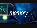 【VRChat】memory feat.mochi a.k.a. クズ餅/メンテ【ニコラップ】
