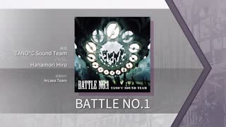 【Arcaea】BATTLE NO.1 【FTR】