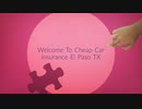 Cheap Car Insurance in EI Paso Texas