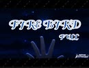 【バンドリ】　FIRE BIRD　Fullver