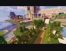 【1.12.2】オシャレは建材だけのminecraft part20