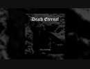 Death Eternal - Desolation (feat.GUMI) 【オリジナル】