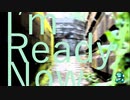 I'm Ready Now (feat. IA & ONE )