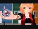 【オリキャラMMD】