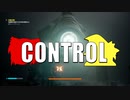 【ゆっくり実況】 CONTROL  part.20