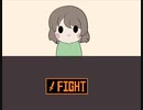CHARA WANNA FIGHT