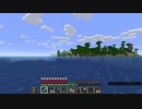 【１．１４】約10分クラフト・征服DAY2【１１３０分目】