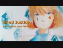 【戯白メリー】Blind Justice ～Torn souls, Hurt Faiths～【UTAUカバー】