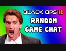 Black Ops 2 Random Funny Game Chat Moment - Arnold Schwarzenegger Terroriser (Call of "Boobis")