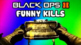 Black Ops 2 Funny Kills & Killcams 9 - Vertigo Claymore, Combat Axe, Dragonfire C4 Trolling/Funtage