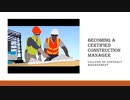 Becoming a Certified construction manager
