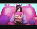 Home Sweet Home feat.KMNZ LIZ 歌ってみた【転寝こより】