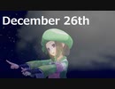 December 26th / Tohma Nitohbe feat. 初音ミク / ふちゃきち