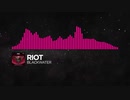 RIOT - Blackwater【Monstercat Release】