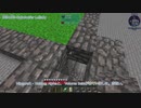 【Minecraft】ゆっコンティヌーム。part31【FTB Continuum(v1.6.0)】