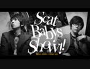 ＜会員限定＞「羽多野渉・佐藤拓也のScat Babys Show!!」第174回