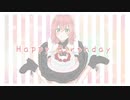 【オリジナルMV】 Happy Birthday　歌ってみた 【奏太誕生祭】