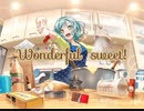 【バンドリ】　Wonderful　Sweet！