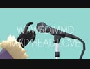 【㎜d】 「 喧嘩したい！ 」 【ωrωrd】
