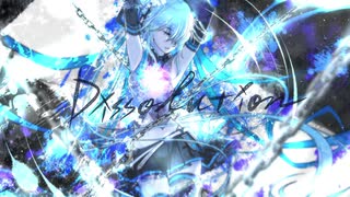 【初音ミク】Dissolution【オリジナル】