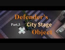 【字幕実況&PV】Defender's Object Part3【Minecraft】