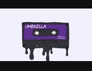 【オリジナルデモ】アイデンティティ Umbrella