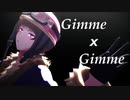 【㎜d】G.i.m.m.e×ǝ.ɯ.ɯ.ᴉ.⅁【ωrωrd】