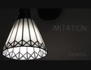 【ニコラップ】IMITATION【Gosetsu】