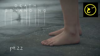 【生声実況】どーらえもんと繋がるデス・ストランディング【DeathStranding】pt.22