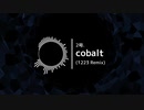 cobalt (1223 Remix)