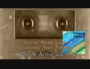 【初音ミク/鏡音リン・レン/巡音ルカ】VossaNova Live: SideA Active side