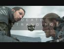 【デス・ストランディング】こちら三河屋アメリカ店サム･”ポーター”･ブリッジズ【最果ての都】実況 Part44