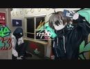 replay / 大沼パセリ 歌ってみた