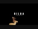 【PV】Dilba - I Remember U  (Lyric Video)
