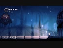【実況プレイ】秋の夜長にHollow Knight part15