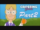あなたには原始人の守護霊がついているのよ【Crossing Souls】02