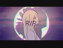 RIP / こわっぱ feat 初音ミク