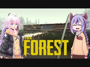 【The Forest】ガバイバーあかりが森でガバイばる！＃１８【VOICEROID実況】