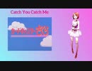 【戯白メリー】Catch You Catch Me(TVsize)【UTAUカバー】