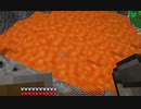 【02-2】【Minecraft】Ver1.15.2の世界　まったり生放送　ラピスラズリを求めてマグマ抜き