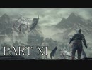 ダークソウル３を実況（？）プレイpart11