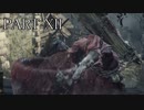 ダークソウル３を実況（？）プレイpart12