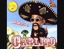 Carlito - Who's that boy (Go go Carlito)