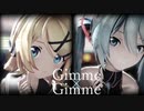 【MMD】Gimme×Gimme　Sour式初音ミク×Sour式鏡音リン