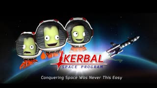 【#1】発射が得意な独身男性がロケット作りをはじめるようです【KERBAL SPACE PROGRAM】